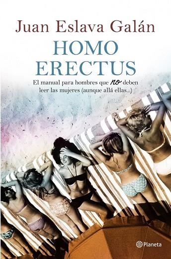 HOMO ERECTUS | 9788408100935 | ESLAVA GALAN, JUAN | Llibreria Online de Vilafranca del Penedès | Comprar llibres en català