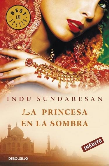 LA PRINCESA EN LA SOMBRA | 9788499083643 | SUNDARESAN, INDU | Llibreria L'Odissea - Libreria Online de Vilafranca del Penedès - Comprar libros