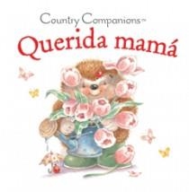 QUERIDA MAMA | 9788466646840 | COUNTRY COMPANIONS | Llibreria Online de Vilafranca del Penedès | Comprar llibres en català