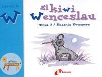 EL KIWI WENSESLAU | 9788483042090 | AA. VV. | Llibreria Online de Vilafranca del Penedès | Comprar llibres en català