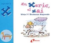 EN XERIC EL XAI | 9788483042076 | AA. VV. | Llibreria Online de Vilafranca del Penedès | Comprar llibres en català