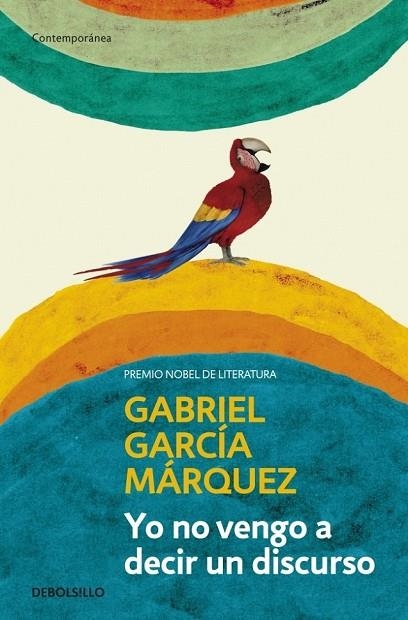 YO NO VENGO A DECIR UN DISCURSO | 9788499893822 | GARCIA MARQUEZ, GABRIEL | Llibreria L'Odissea - Libreria Online de Vilafranca del Penedès - Comprar libros