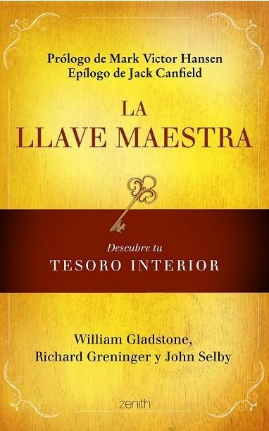 LA LLAVE MAESTRA | 9788408108504 | GLADSTONE, WILLIAM / GRENINGER, RICHARD / SELBY, J | Llibreria Online de Vilafranca del Penedès | Comprar llibres en català