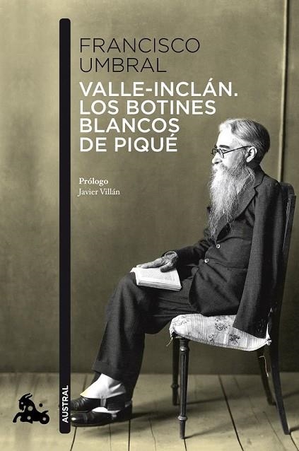 VALLE INCLAN LOS BOTINES BLANCOS DE PIQUE | 9788408110576 | UMBRAL, FRANCISCO | Llibreria Online de Vilafranca del Penedès | Comprar llibres en català