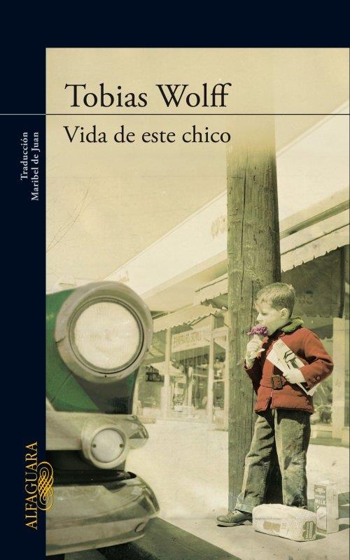 VIDA DE ESTE CHICO | 9788420410425 | WOLFF, TOBIAS | Llibreria L'Odissea - Libreria Online de Vilafranca del Penedès - Comprar libros