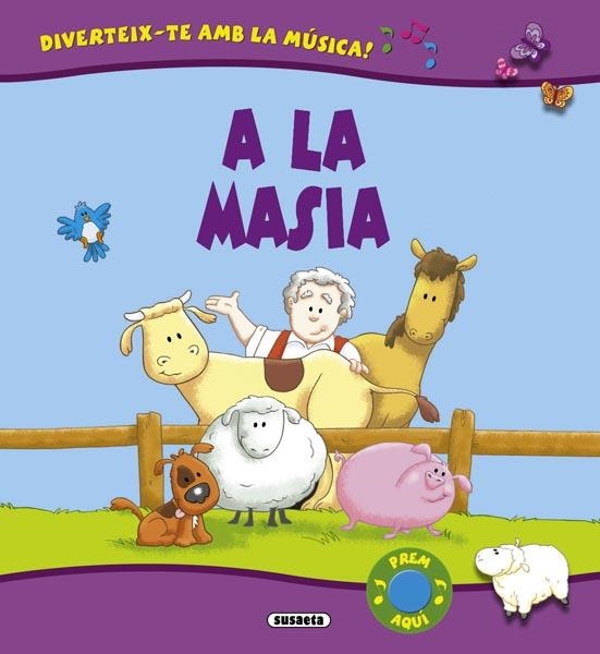 A LA MASIA | 9788467712896 | SUSAETA, EQUIPO | Llibreria Online de Vilafranca del Penedès | Comprar llibres en català