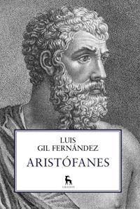 ARISTOFANES | 9788424923372 | GIL FERNANDEZ, LUIS | Llibreria Online de Vilafranca del Penedès | Comprar llibres en català