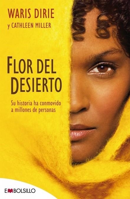 FLOR DEL DESIERTO | 9788415140252 | DIRIE, WARIS / MILLER, CATHLER | Llibreria Online de Vilafranca del Penedès | Comprar llibres en català