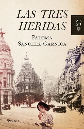 LAS TRES HERIDAS | 9788408109013 | SANCHEZ GARNICA, PALOMA | Llibreria Online de Vilafranca del Penedès | Comprar llibres en català