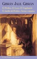 EL PROFETA EL LOCO EL VAGABUNDO EL JARDIN DEL PROFETA ARENA | 9788477027133 | GIBRAN, JALIL | Llibreria Online de Vilafranca del Penedès | Comprar llibres en català