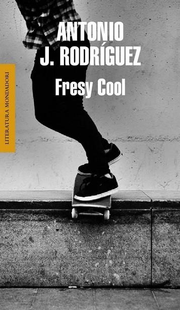 FRESY COOL | 9788439724797 | RODRIGUEZ, ANTONIO J | Llibreria Online de Vilafranca del Penedès | Comprar llibres en català