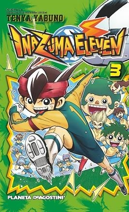 INAZUMA ELEVEN Nº3 | 9788468476223 | YABUNO, TENYA | Llibreria Online de Vilafranca del Penedès | Comprar llibres en català