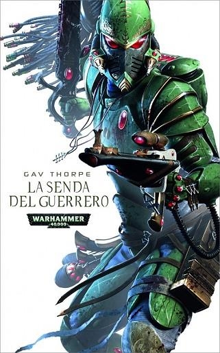 LA SENDA DEL GUERRERO | 9788448044763 | THORPE, GAV | Llibreria Online de Vilafranca del Penedès | Comprar llibres en català