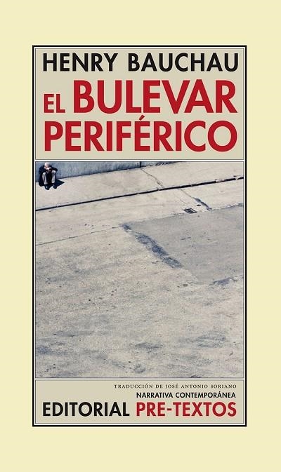 EL BULEVAR PERIFERICO | 9788415297536 | BAUCHAU, HENRY | Llibreria Online de Vilafranca del Penedès | Comprar llibres en català