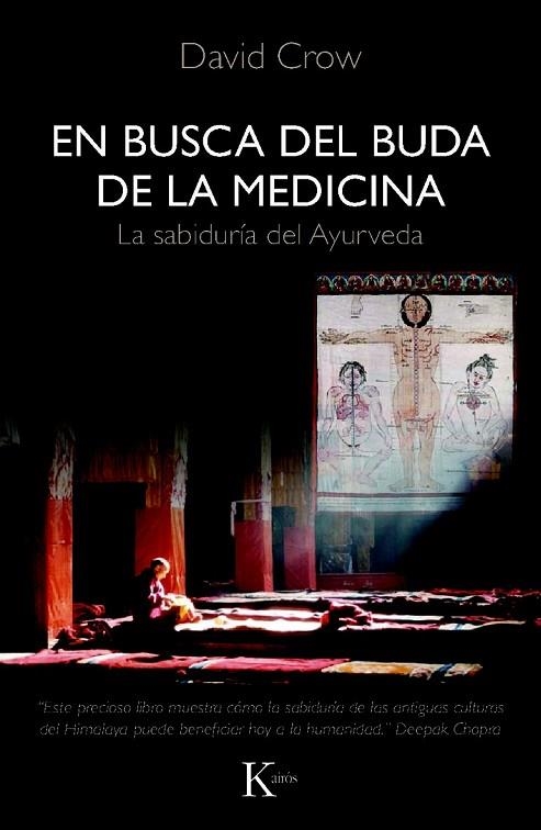 EN BUSCA DEL BUDA DE LA MEDICINA | 9788472457638 | CROW, DAVID | Llibreria Online de Vilafranca del Penedès | Comprar llibres en català