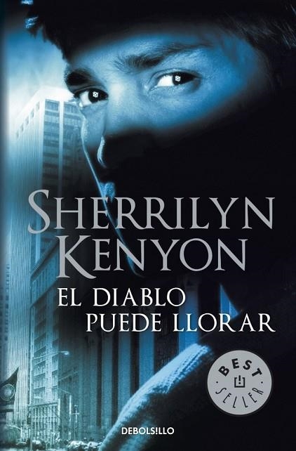 EL DIABLO PUEDE LLORAR | 9788499894027 | KENYON, SHERRILYN | Llibreria Online de Vilafranca del Penedès | Comprar llibres en català