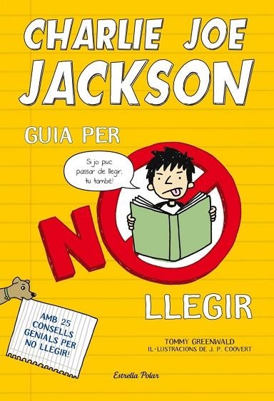 GUIA PER NO LLEGIR D'EN CHARLIE JOE JACKSON | 9788499327730 | GREENWALD, TOMMY | Llibreria Online de Vilafranca del Penedès | Comprar llibres en català