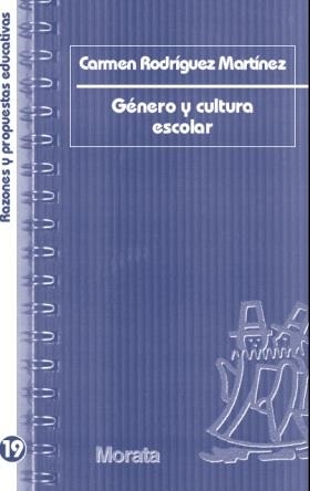 GENERO Y CULTURA ESCOLAR | 9788471126368 | RODRIGUEZ MARTINEZ, CARMEN | Llibreria Online de Vilafranca del Penedès | Comprar llibres en català