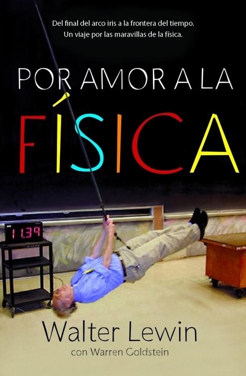 POR AMOR A LA FISICA | 9788499920610 | LEWIN, WALTER/ GOLDSTEIN, WARREN | Llibreria L'Odissea - Libreria Online de Vilafranca del Penedès - Comprar libros