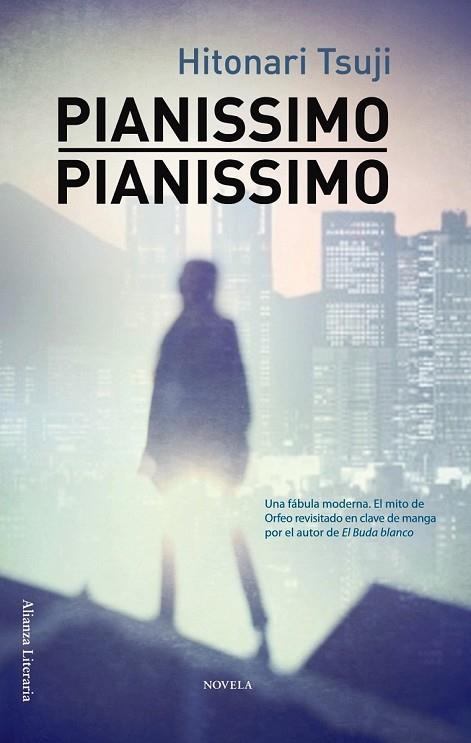 PIANISSIMO PIANISSIMO | 9788420665863 | TSUJI, HITONARI | Llibreria Online de Vilafranca del Penedès | Comprar llibres en català