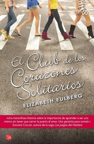 EL CLUB DE LOS CORAZONES SOLITARIOS | 9788466325523 | EULBERG, ELIZABETH | Llibreria Online de Vilafranca del Penedès | Comprar llibres en català