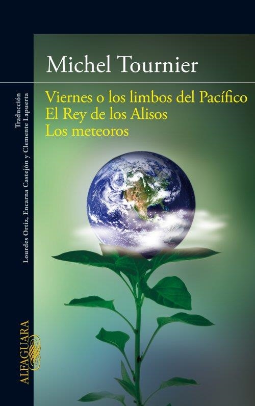 VIERNES O LOS LIMBOS DEL PACIFICO EL REY DE LOS ALISOS METEO | 9788420411101 | TOURNIER, MICHEL | Llibreria Online de Vilafranca del Penedès | Comprar llibres en català