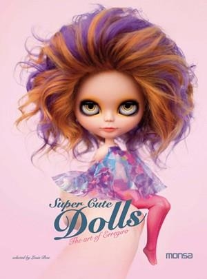 SUPER CUTE DOLLS | 9788415223498 | BOU, LOUIS | Llibreria Online de Vilafranca del Penedès | Comprar llibres en català