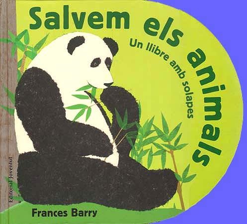 SALVEM ELS ANIMALS UN LLIBRE AMB SOLAPES | 9788426138576 | BARRY, FRANCES | Llibreria Online de Vilafranca del Penedès | Comprar llibres en català