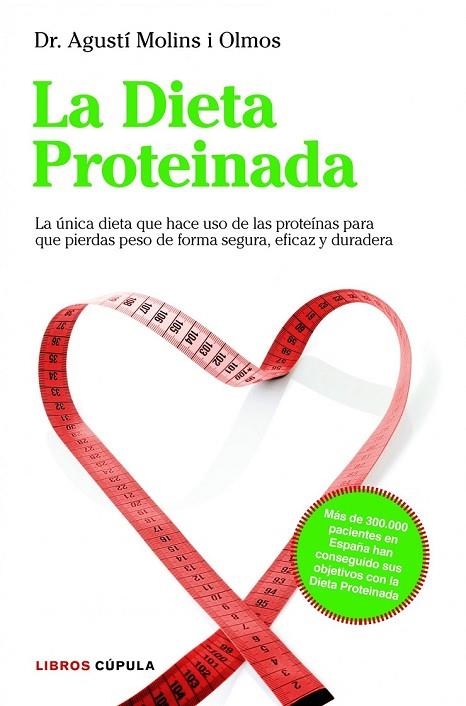 LA DIETA PROTEINADA | 9788448000455 | MOLINS OLMOS, AGUSTI | Llibreria L'Odissea - Libreria Online de Vilafranca del Penedès - Comprar libros