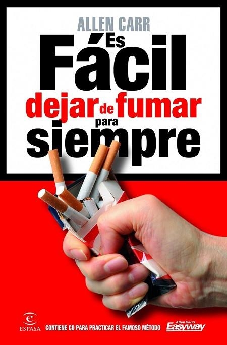 ES FACIL DEJAR DE FUMAR PARA SIEMPRE | 9788467039108 | CARR, ALLEN | Llibreria Online de Vilafranca del Penedès | Comprar llibres en català