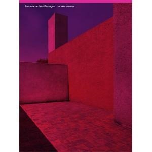 LA CASA DE LUIS BARRAGAN UN VALOR UNIVERSAL | 9788415118121 | ALFARO, ALFONSO / GARZA USABIAGA, DANIEL | Llibreria L'Odissea - Libreria Online de Vilafranca del Penedès - Comprar libros