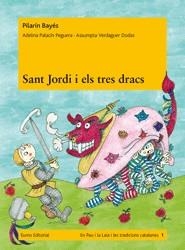 SANT JORDI I ELS TRES DRACS | 9788497664240 | BAYES, PILARÍN/ PALACÍN PEGUERA, ADELINA/ VERDAGUE | Llibreria Online de Vilafranca del Penedès | Comprar llibres en català