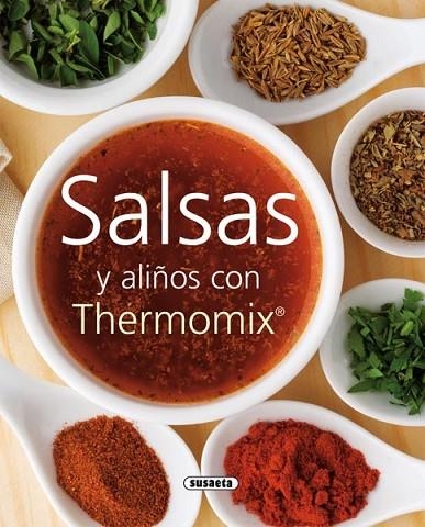 SALSAS Y ALIÑOS CON THERMOMIX | 9788467705492 | SUSAETA, EQUIPO | Llibreria L'Odissea - Libreria Online de Vilafranca del Penedès - Comprar libros