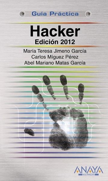 HACKER EDICION 2012 | 9788441531352 | AA. VV. | Llibreria Online de Vilafranca del Penedès | Comprar llibres en català