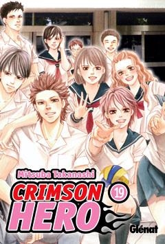 CRIMSON HERO 19 | 9788499473017 | TAKANASHI, MITSUBA | Llibreria Online de Vilafranca del Penedès | Comprar llibres en català