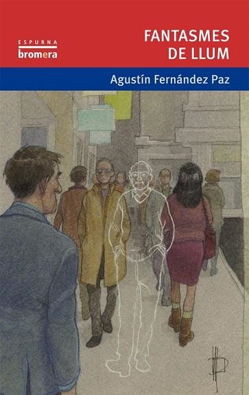 FANTASMES DE LLUM | 9788498248470 | FERNANDEZ, AGUSTIN | Llibreria Online de Vilafranca del Penedès | Comprar llibres en català