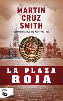 LA PLAZA ROJA | 9788498726268 | SMITH, MARTIN CRUZ | Llibreria L'Odissea - Libreria Online de Vilafranca del Penedès - Comprar libros