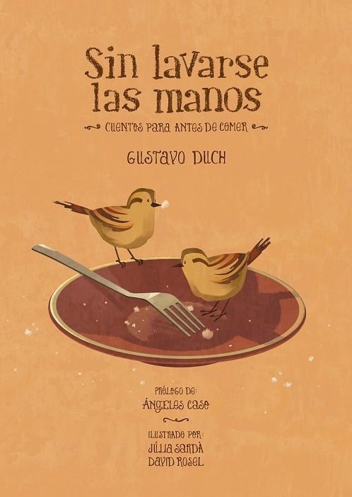 SIN LAVARSE LAS MANOS | 9788415149262 | DUCH, GUSTAVO | Llibreria Online de Vilafranca del Penedès | Comprar llibres en català