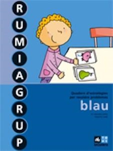 RUMIAGRUP BLAU | 9788441213722 | LOPEZ, DOLORS | Llibreria Online de Vilafranca del Penedès | Comprar llibres en català