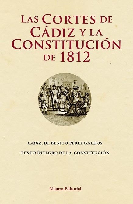 LAS CORTES DE CADIZ Y LA CONSTITUCION 1812 | 9788420669731 | PEREZ GALDOS, BENITO | Llibreria L'Odissea - Libreria Online de Vilafranca del Penedès - Comprar libros