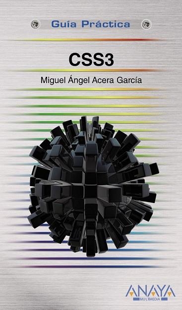 CSS3 | 9788441531147 | ACERA, MIGUEL ANGEL | Llibreria Online de Vilafranca del Penedès | Comprar llibres en català