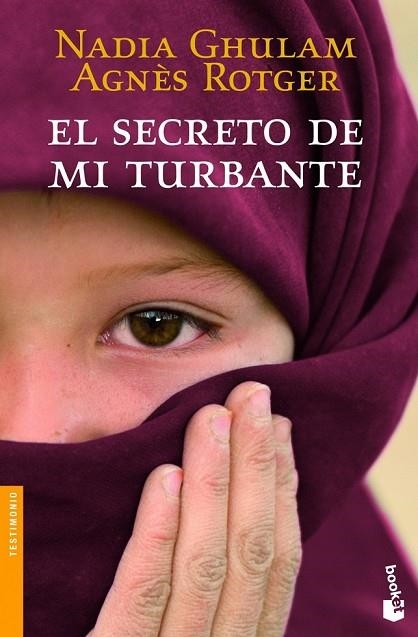 EL SECRETO DE MI TURBANTE | 9788408003793 | ROTGER, AGNES / GHULAM, NADIA | Llibreria L'Odissea - Libreria Online de Vilafranca del Penedès - Comprar libros