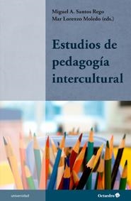 ESTUDIOS DE PEDAGOGIA INTERCULTURAL | 9788499212548 | SANTOS REGO, MIGUEL A | Llibreria Online de Vilafranca del Penedès | Comprar llibres en català