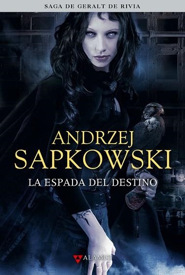 LA ESPADA DEL DESTINO 2 ( SAGA DE GERALT DE RIVIA ) | 9788498890433 | SAPKOWSKI, ANDRZEJ | Llibreria L'Odissea - Libreria Online de Vilafranca del Penedès - Comprar libros