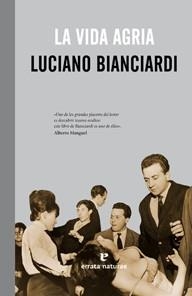 LA VIDA AGRIA | 9788415217213 | BIANCIARDI, LUCIANO | Llibreria Online de Vilafranca del Penedès | Comprar llibres en català