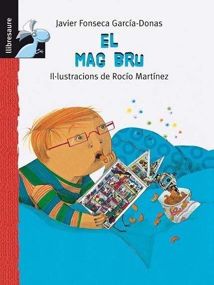 EL MAG BRU | 9788415426929 | FONSECA, JAVIER | Llibreria Online de Vilafranca del Penedès | Comprar llibres en català