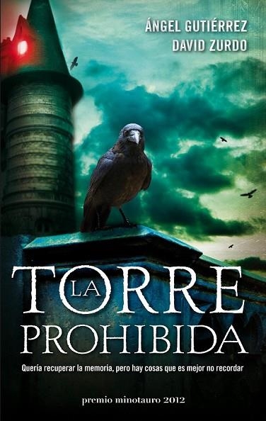 LA TORRE PROHIBIDA  (P. MINOTAURO 2012) | 9788445000137 | GUTIERRES, A- ZURDO, D | Llibreria Online de Vilafranca del Penedès | Comprar llibres en català