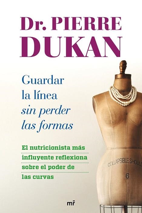 GUARDAR LA LINEA SIN PERDER LAS FORMAS | 9788427026018 | DUKAN, DR PIERRE | Llibreria Online de Vilafranca del Penedès | Comprar llibres en català