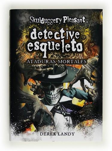 SKULDUGGERY V ATADURAS MORTALES | 9788467554366 | LANDY, DEREK | Llibreria Online de Vilafranca del Penedès | Comprar llibres en català