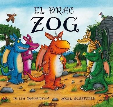 EL DRAC ZOG | 9788415426219 | DONALDSON, JULIA | Llibreria Online de Vilafranca del Penedès | Comprar llibres en català